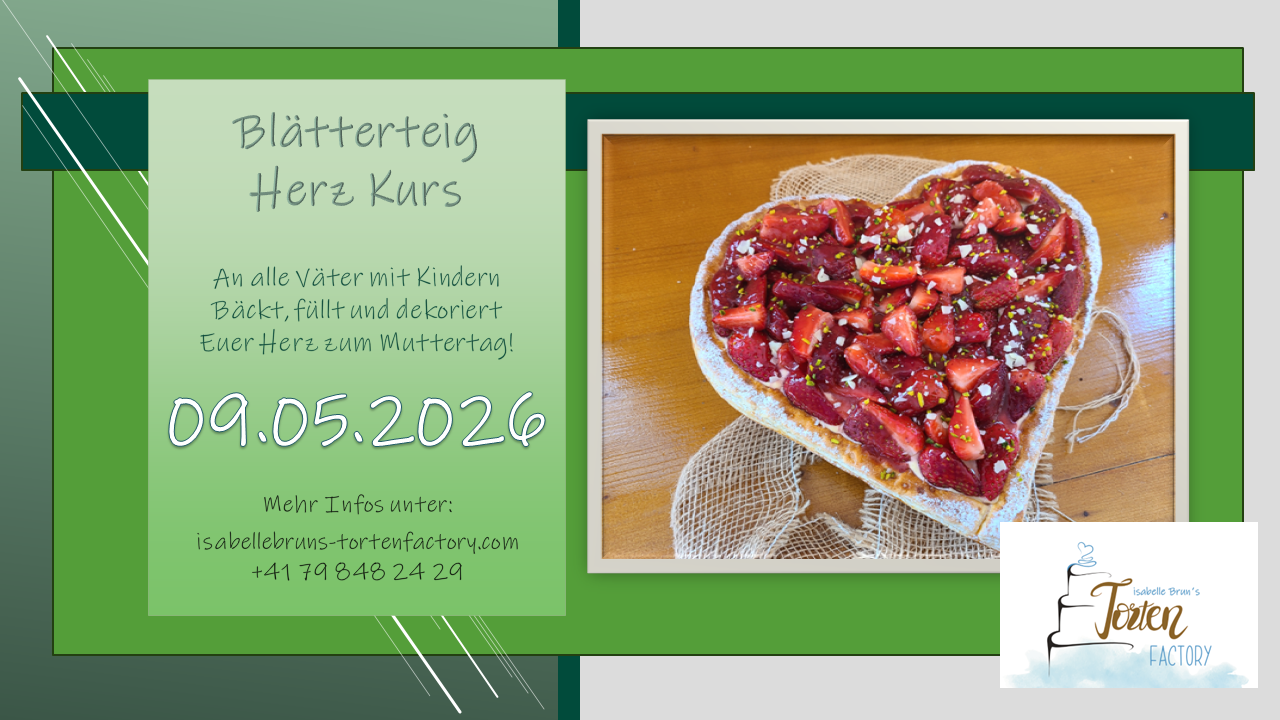 kurs ausschreibung blätterteig Isabelle Brun`s Torten Factory