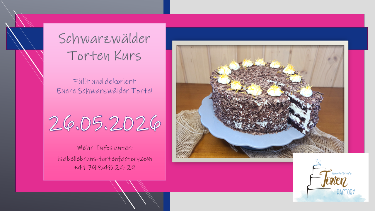 kurs ausschreibung schwarzwälder Isabelle Brun`s Torten Factory